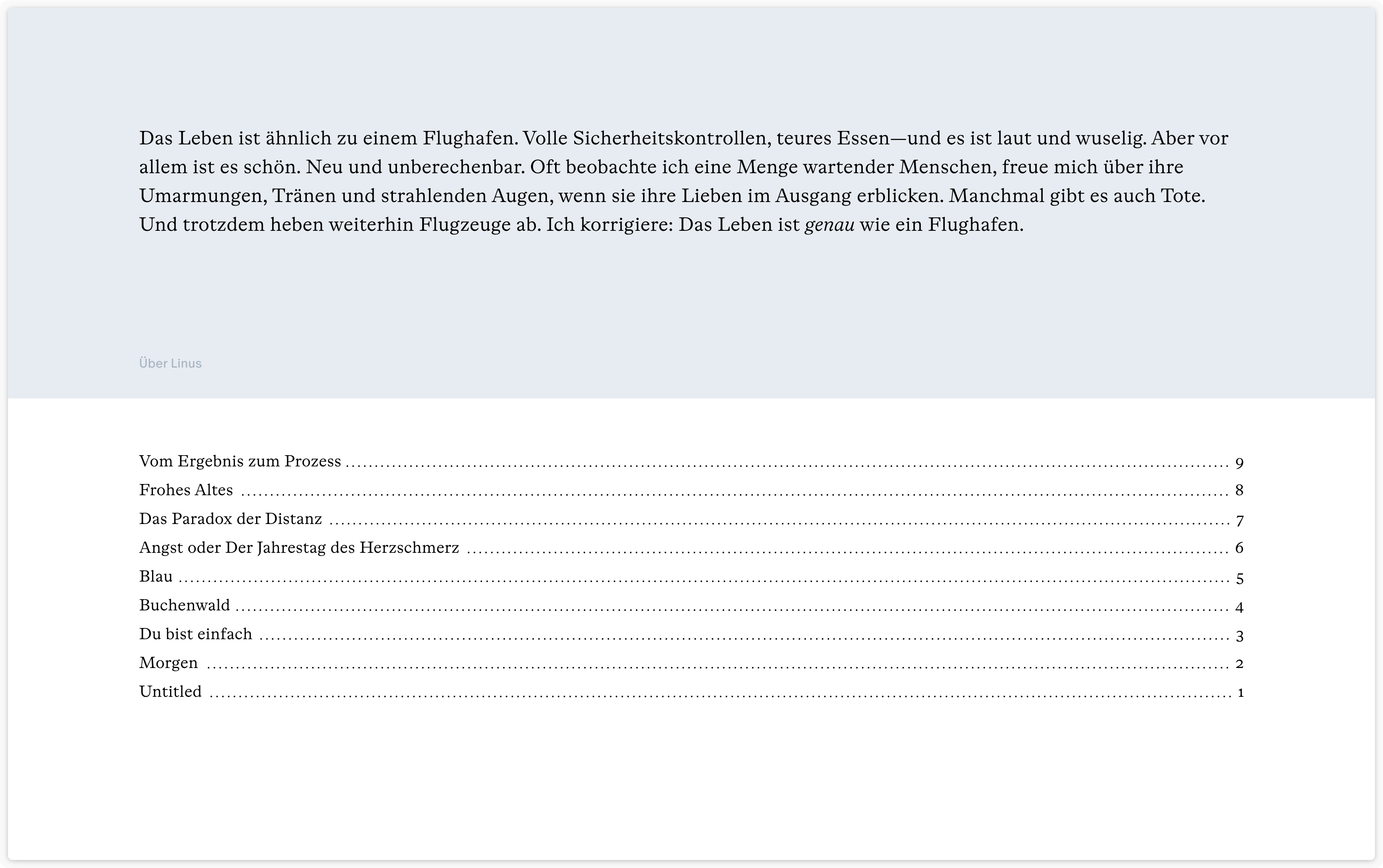 Book or literary work page showing a German philosophical quote comparing life to an airport, followed by a table of contents listing poem or chapter titles with page numbers. The quote is attributed to 'Über Linus' and the table includes entries like 'Vom Ergebnis zum Prozess', 'Frohes Altes', and 'Das Paradox der Distanz'.